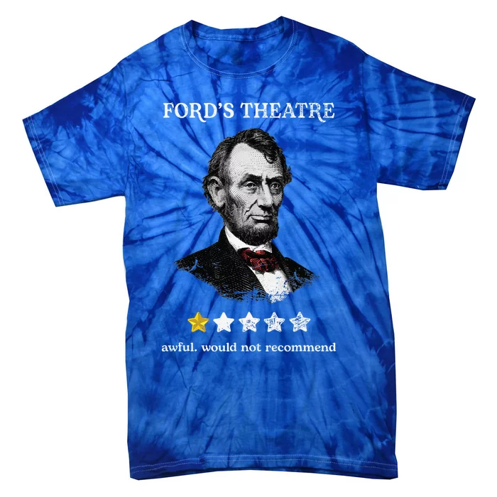 FordS Theater Presidential History Abe Lincoln Tie-Dye T-Shirt