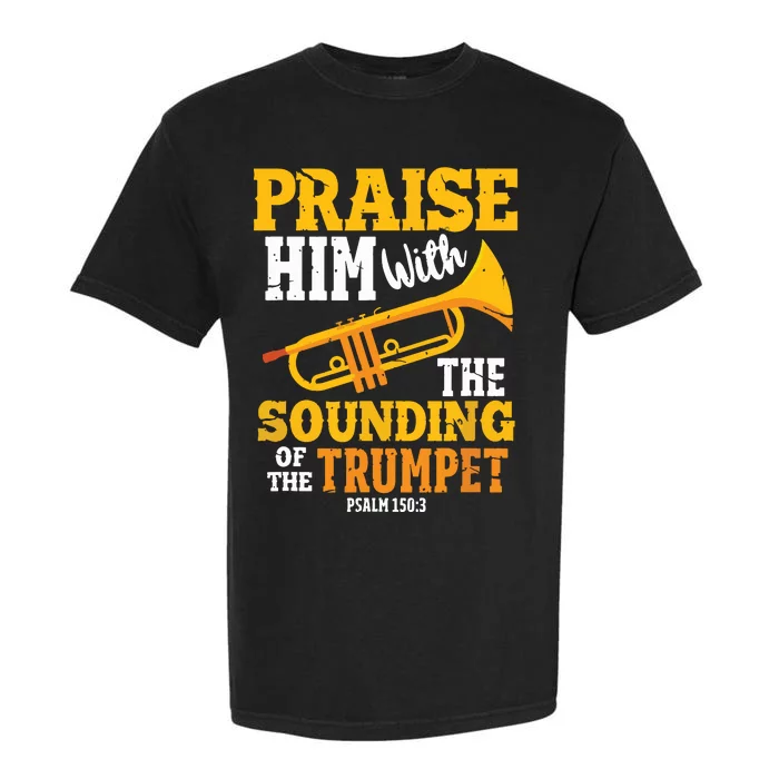 Funny Trumpet Player Christian Psalm Marching Band Garment-Dyed Heavyweight T-Shirt