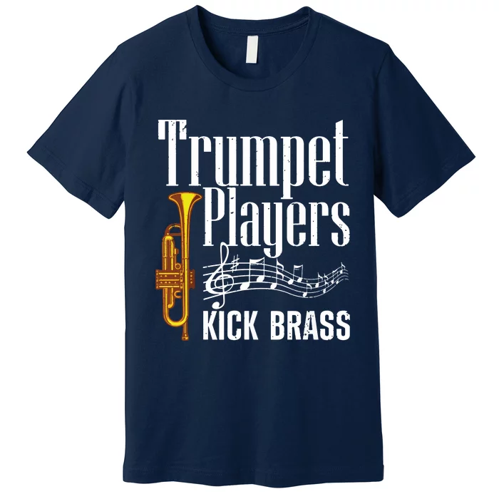 Funny Trumpet Player For Men Women Trumpet Brass Instrument Premium T-Shirt