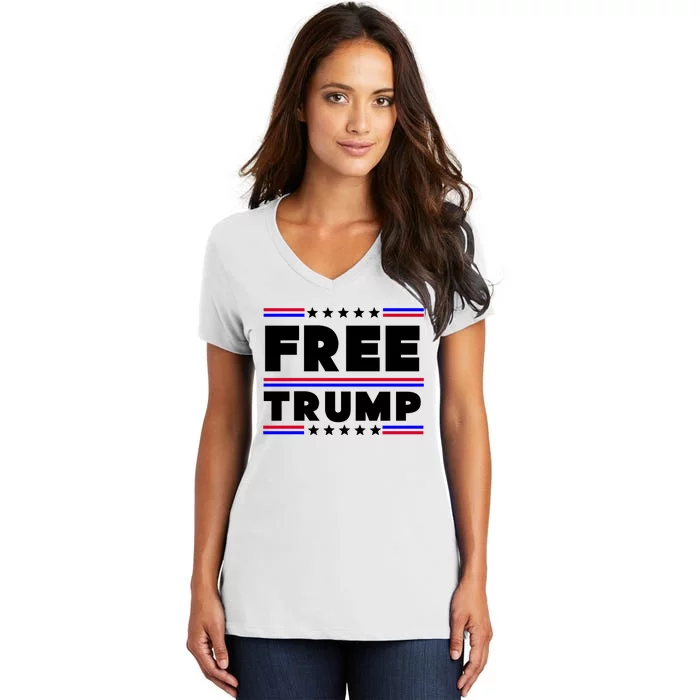 Free Trump Pro Donald Trump Election Women's V-Neck T-Shirt