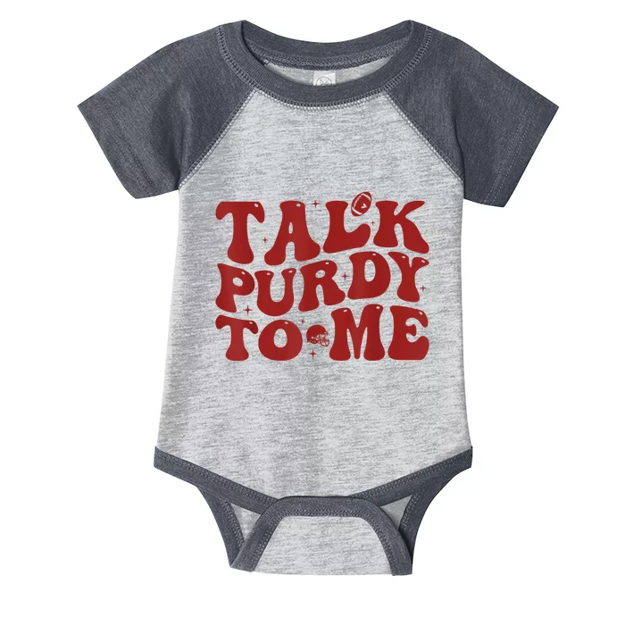 Funny Talk Purdy To Me Feeling Purdy Good Meme Infant Baby Jersey Bodysuit