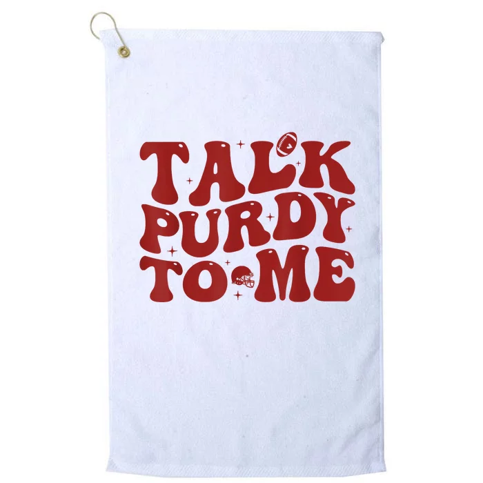 Funny Talk Purdy To Me Feeling Purdy Good Meme Platinum Collection Golf Towel