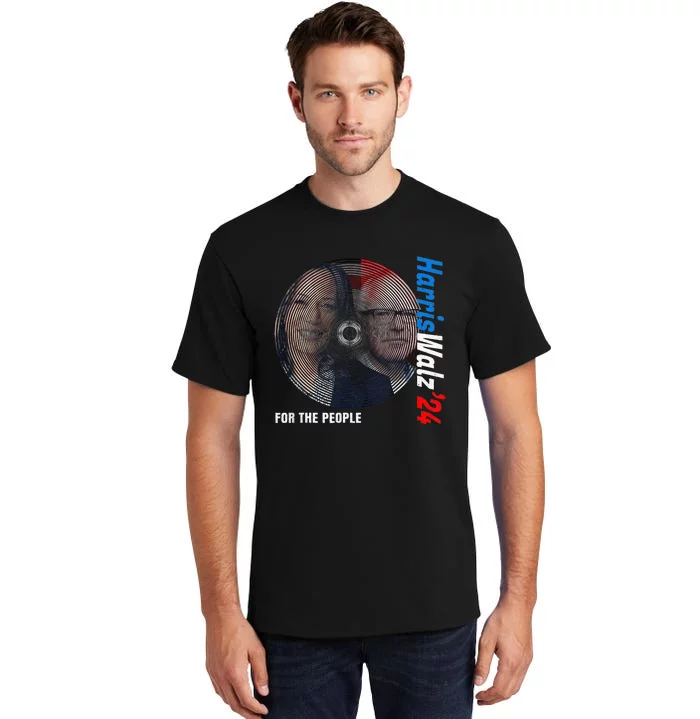 For The People Kamala Harris Tim Waltz 2024 Tall T-Shirt