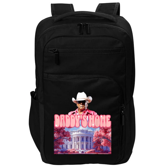 Funny Trump Pink Daddys Home  Trump 2024 Impact Tech Backpack