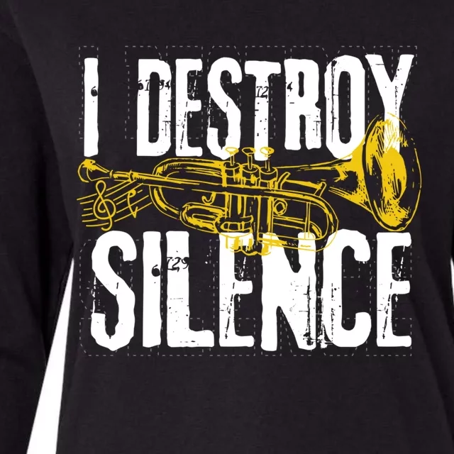 Funny Trumpet Player Marching Band Silence Destroyer Gift Womens Cotton Relaxed Long Sleeve T-Shirt