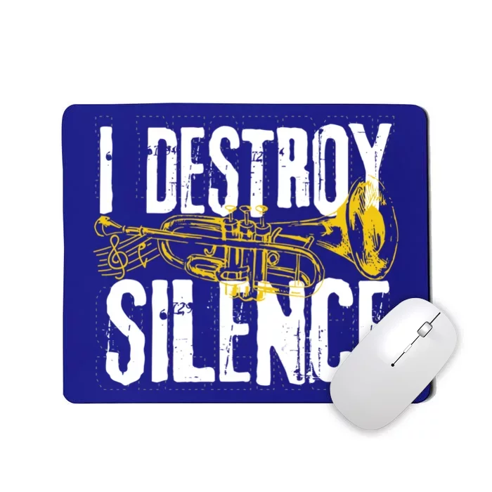 Funny Trumpet Player Marching Band Silence Destroyer Gift Mousepad