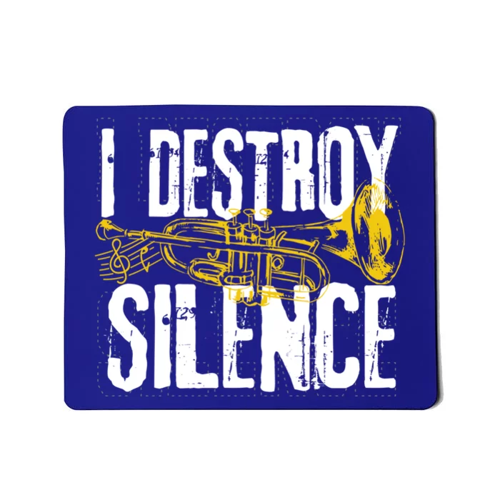 Funny Trumpet Player Marching Band Silence Destroyer Gift Mousepad