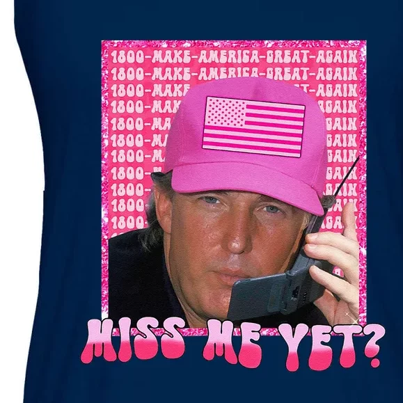 Funny Trump Pink Miss Me Yet Trump 2024 President 2024 Ladies Essential Flowy Tank