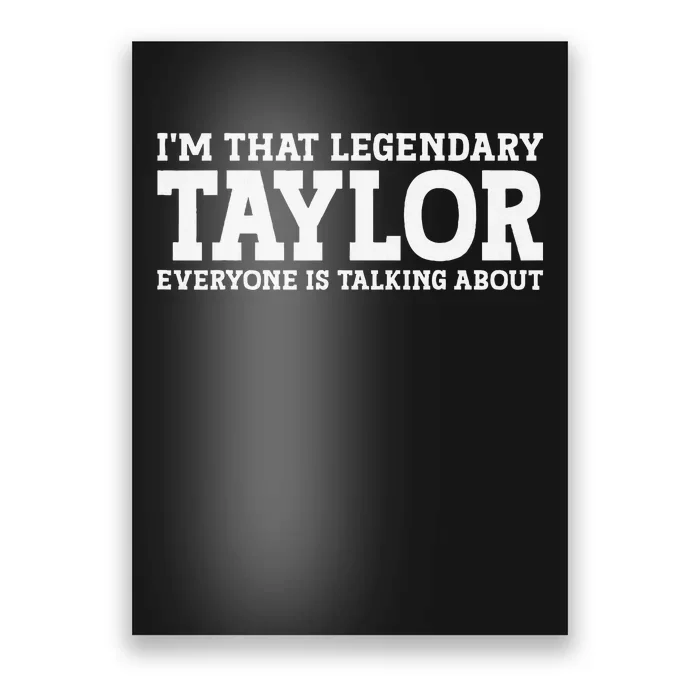 Funny Taylor Personalized Name Design Poster