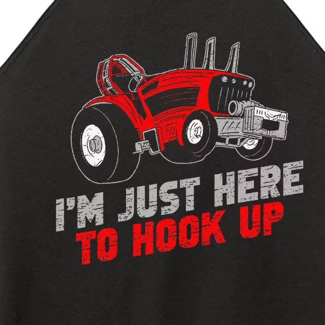 Funny Tractor Pulling IM Just Here To Hook Up Women’s Perfect Tri Rocker Tank