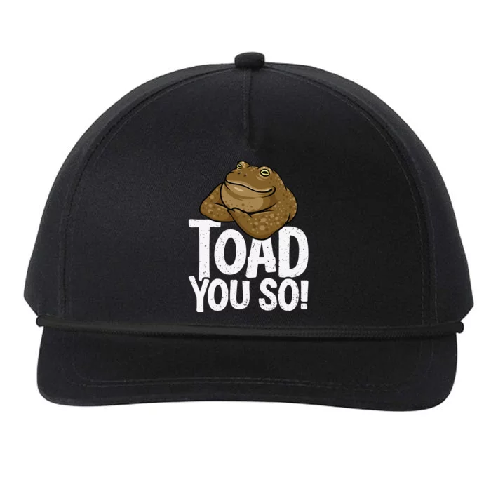 Funny Toad Pun Cute Toad Toad Art Toad You So Frog Toad Snapback Five-Panel Rope Hat