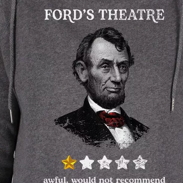 FordS Theater Presidential History Abe Lincoln Funny Womens Funnel Neck Pullover Hood