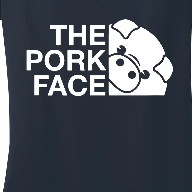 Funny The Pork Face Joke Parody Women's V-Neck T-Shirt