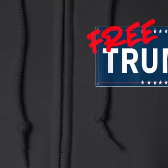 Free Trump Protest Political Support Election Activist Full Zip Hoodie