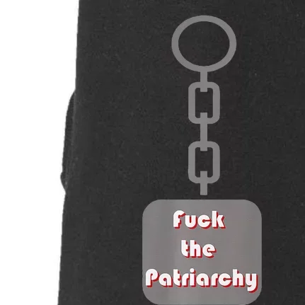 Fuck The Patriarchy Key Chain Doggie 3-End Fleece Hoodie