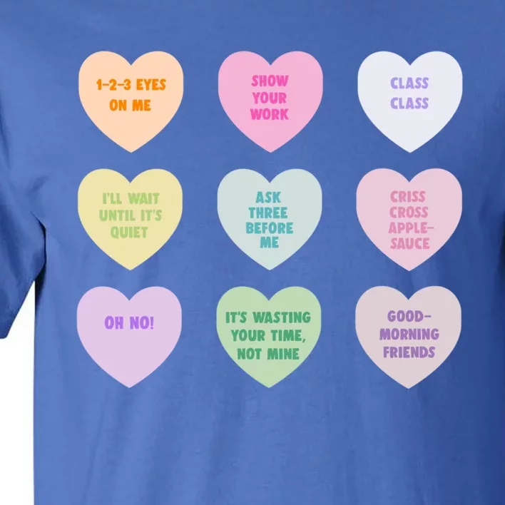 Funny Teachers Quote Cool Valentines Day For Teachers Couple Gift Tall T-Shirt