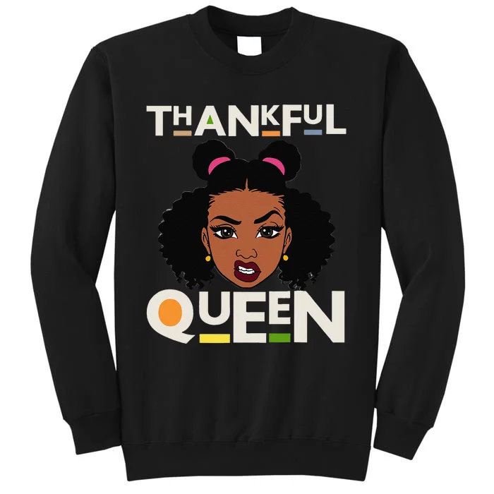 Funny Thankful Queen Christian Black Woman Melanin Sista Tall Sweatshirt