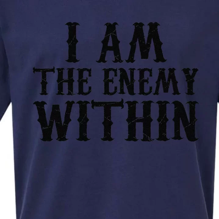 Funny Trump Quote I Am The Enemy Within Cool Trump Sueded Cloud Jersey T-Shirt