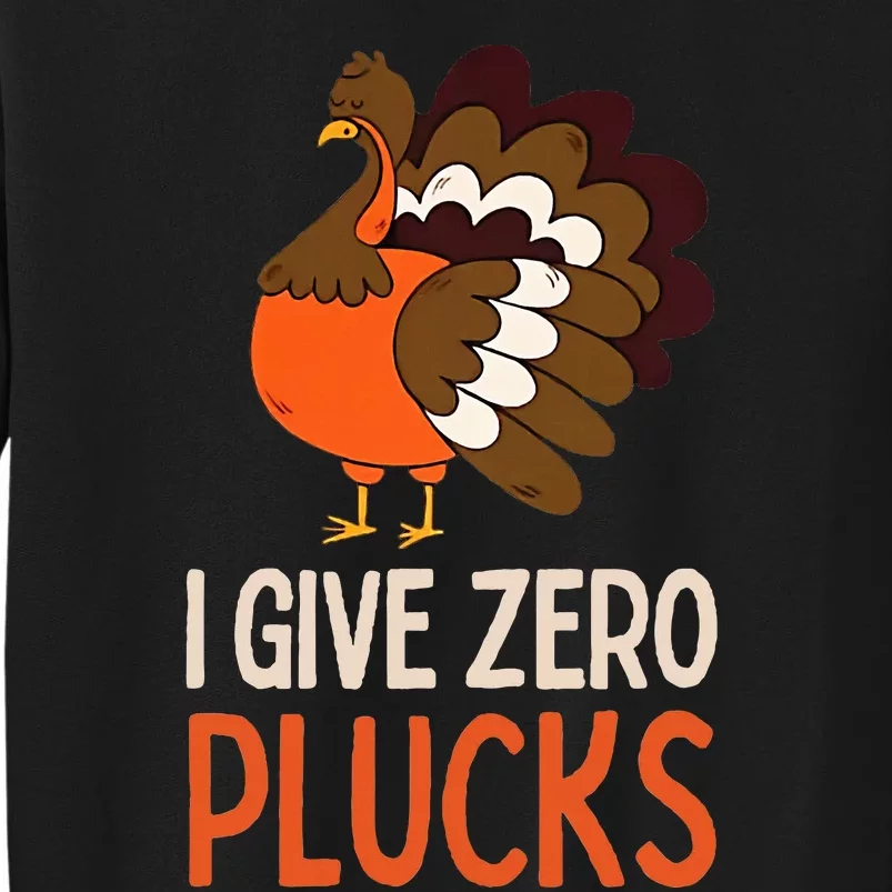 Funny Thanksgiving Quotes for Turkey Lovers Sweatshirt