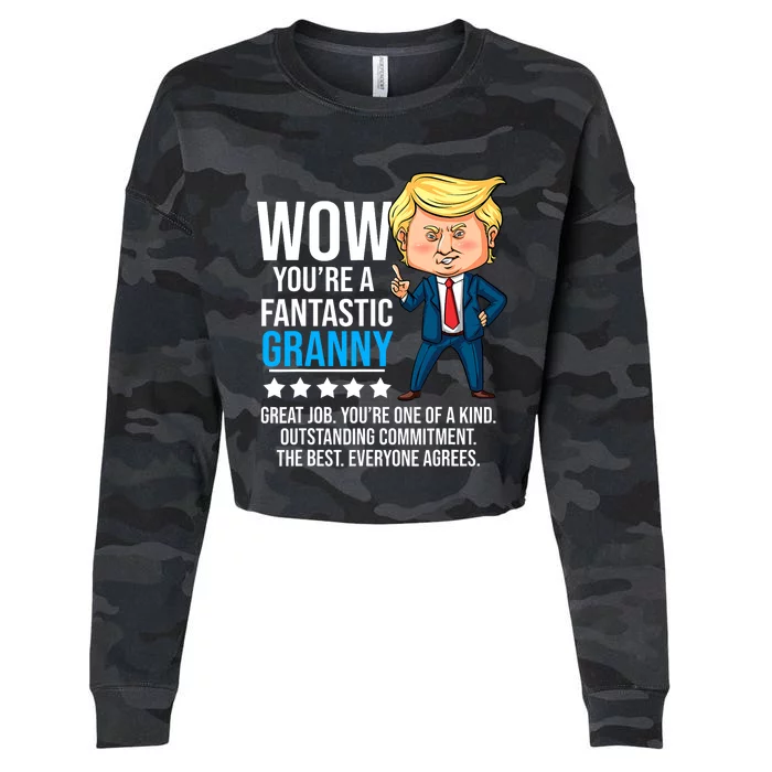 Funny Trump Quote Fantastic Granny Grandmother Cropped Pullover Crew