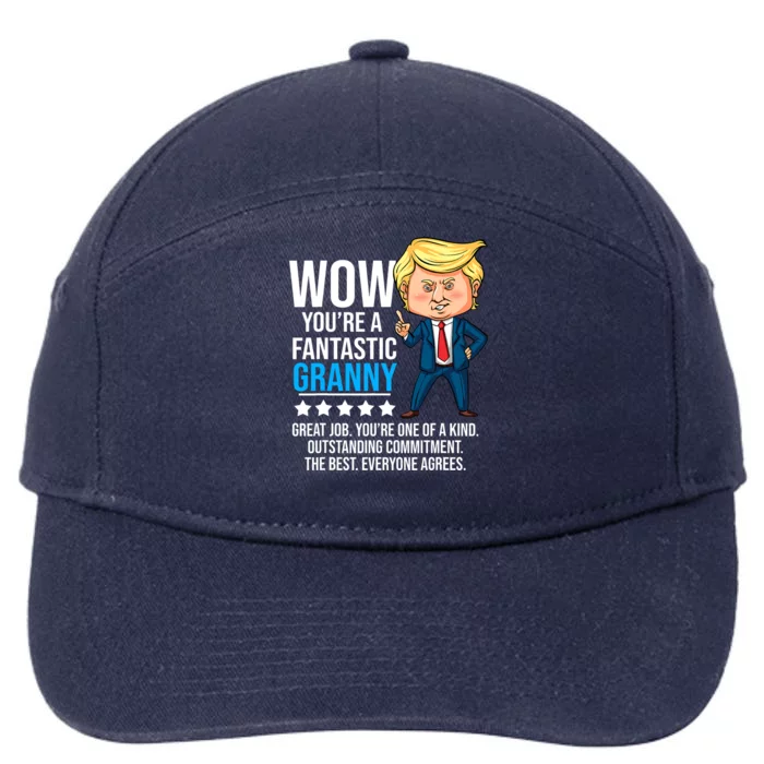 Funny Trump Quote Fantastic Granny Grandmother 7-Panel Snapback Hat