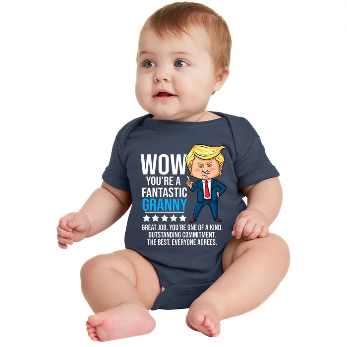 Funny Trump Quote Fantastic Granny Grandmother Baby Bodysuit