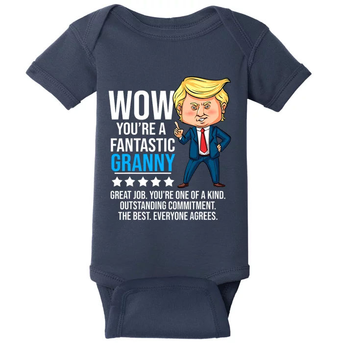 Funny Trump Quote Fantastic Granny Grandmother Baby Bodysuit