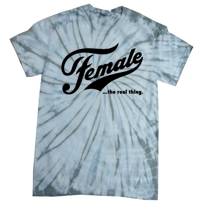 Female The Real Thing Tie-Dye T-Shirt