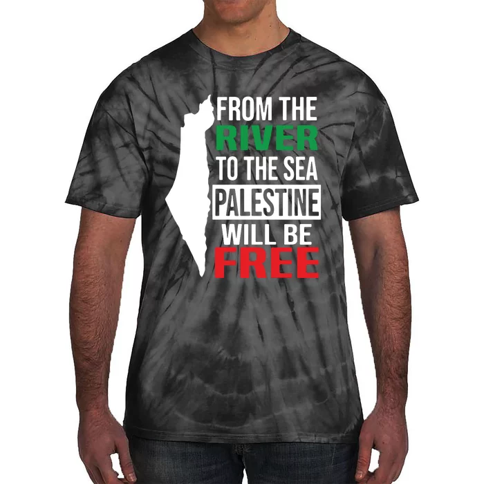 From The River To The Sea Palestine Will Be Free Tie-Dye T-Shirt