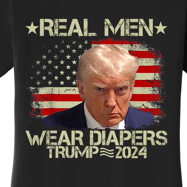 Funny Trump Real Man Wear Diapers Trump 2024 Women's T-Shirt