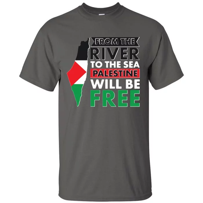 From The River To The Sea Palestine Will Be Free Tall T-Shirt