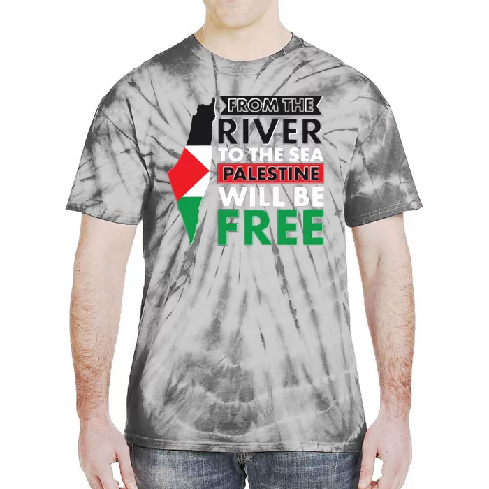 From The River To The Sea Palestine Will Be Free Tie-Dye T-Shirt