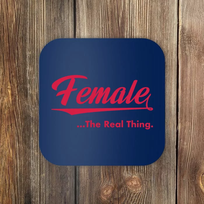 Female The Real Thing Coaster