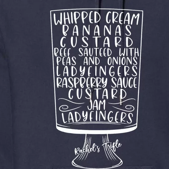 Friends Thanksgiving Rachel's Trifle Whipped Cream Bananas Premium Hoodie