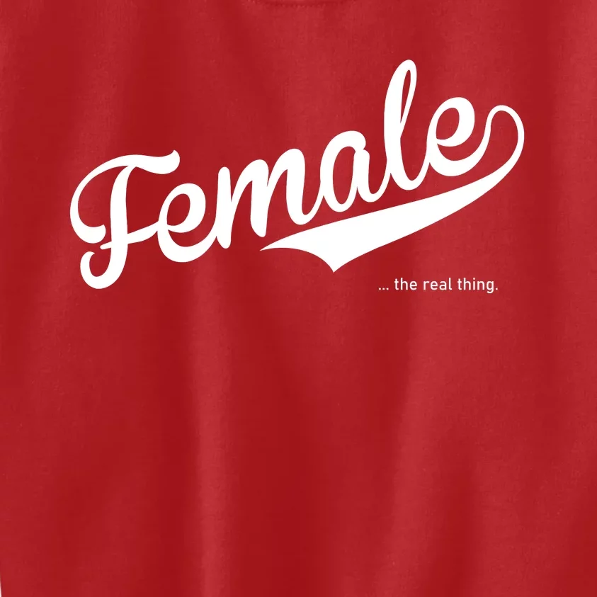 Female The Real Thing Kids Sweatshirt