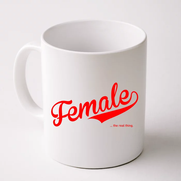 Female The Real Thing Front & Back Coffee Mug