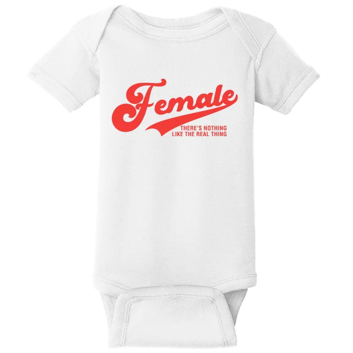 Female The Real Thing Baby Bodysuit