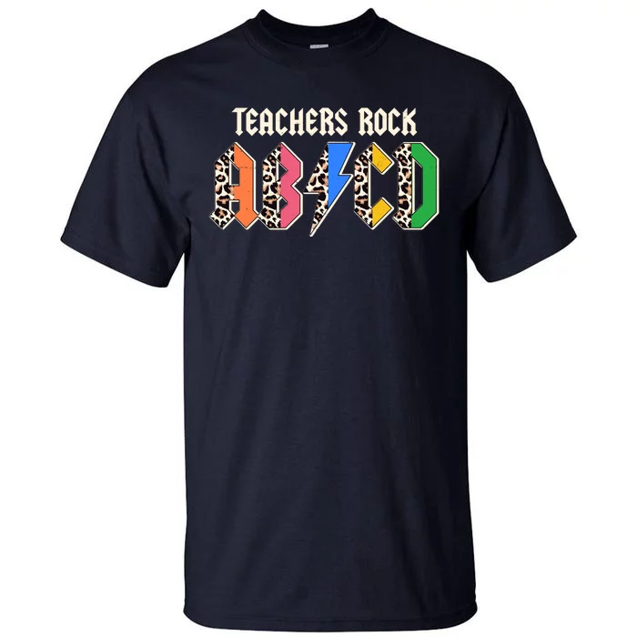 Funny Teachers Rock ABCD Rocker Tall T-Shirt