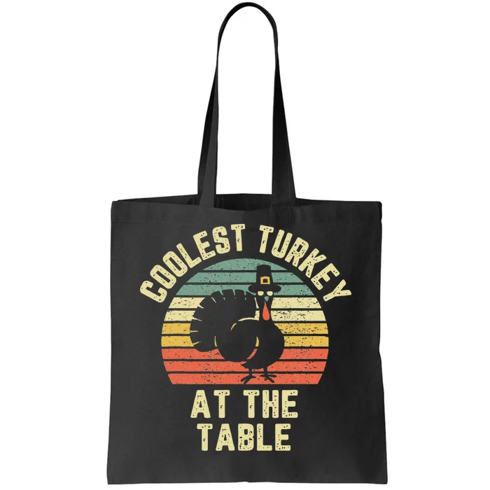 Funny Thanksgiving  Retro Coolest Turkey At The Table Tote Bag