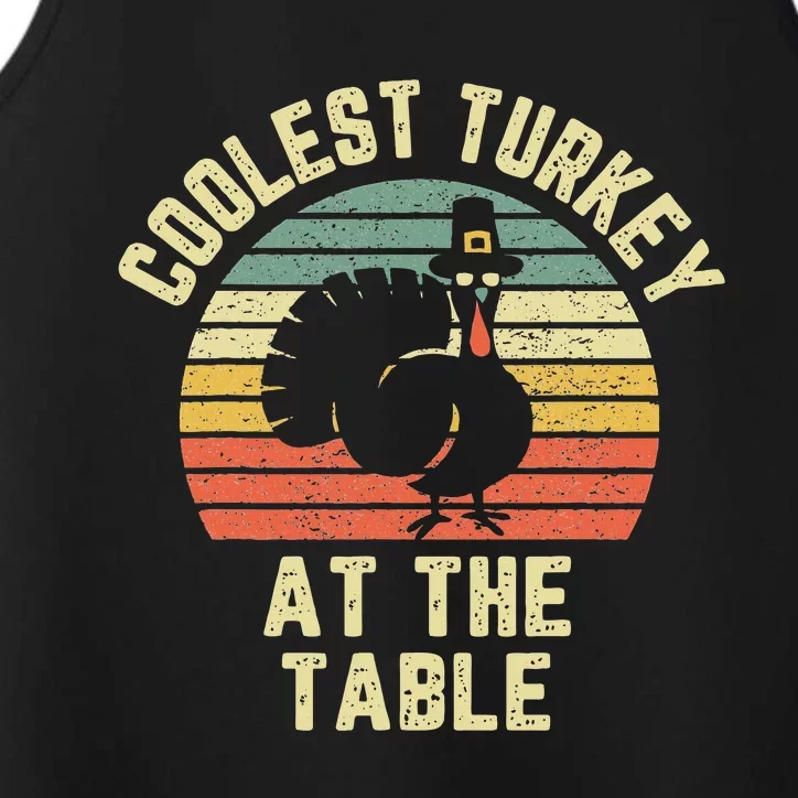 Funny Thanksgiving  Retro Coolest Turkey At The Table Performance Tank