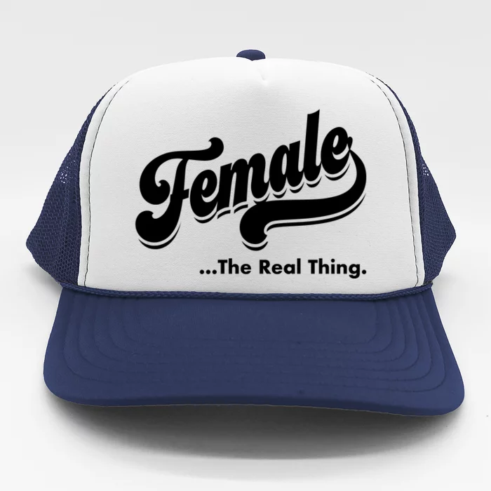 Female The Real Thing Trucker Hat