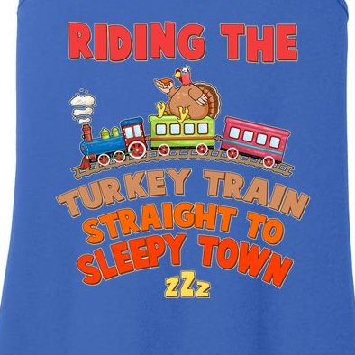 Funny Thanksgiving Riding The Turkey Train Straight To Sleepy Town Ladies Essential Tank
