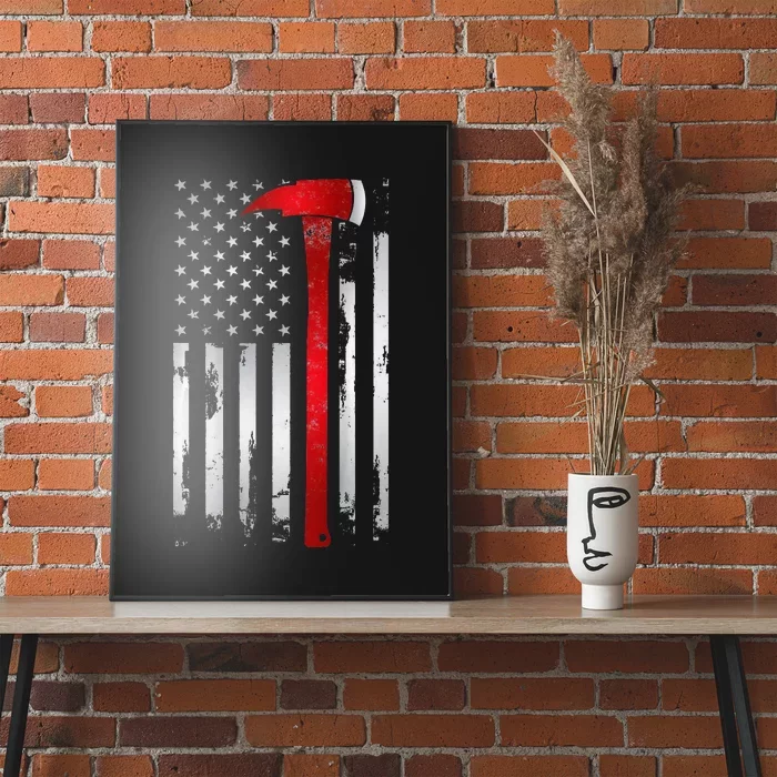 Fireman Thin Red Line American Flag Axe gift for Firefighter Poster