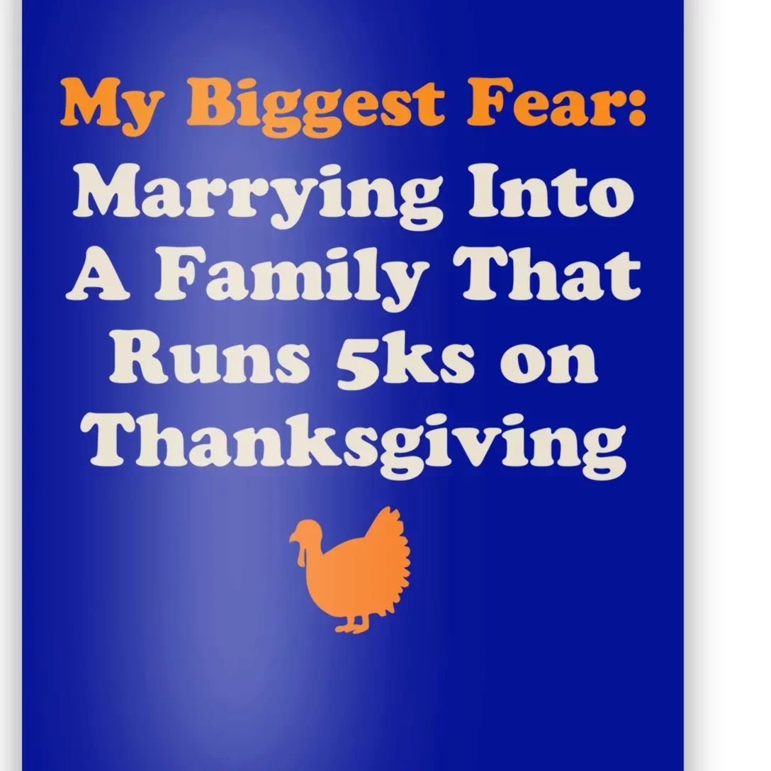 Funny Thanksgiving Running Turkey Trot Marrying Into Family Gift Poster