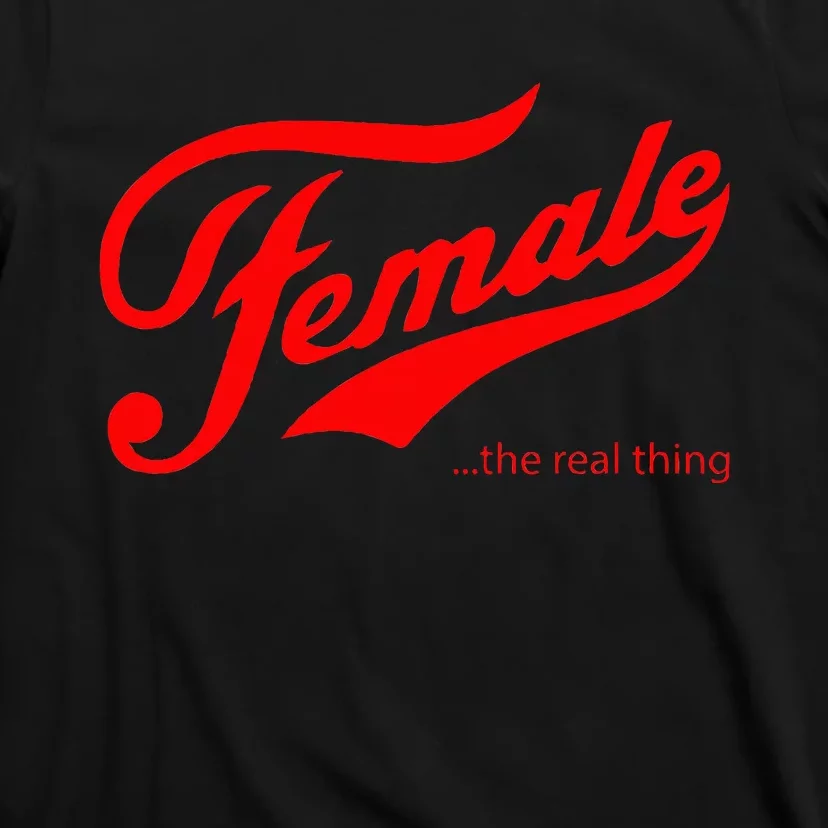 Female The Real Thing T-Shirt