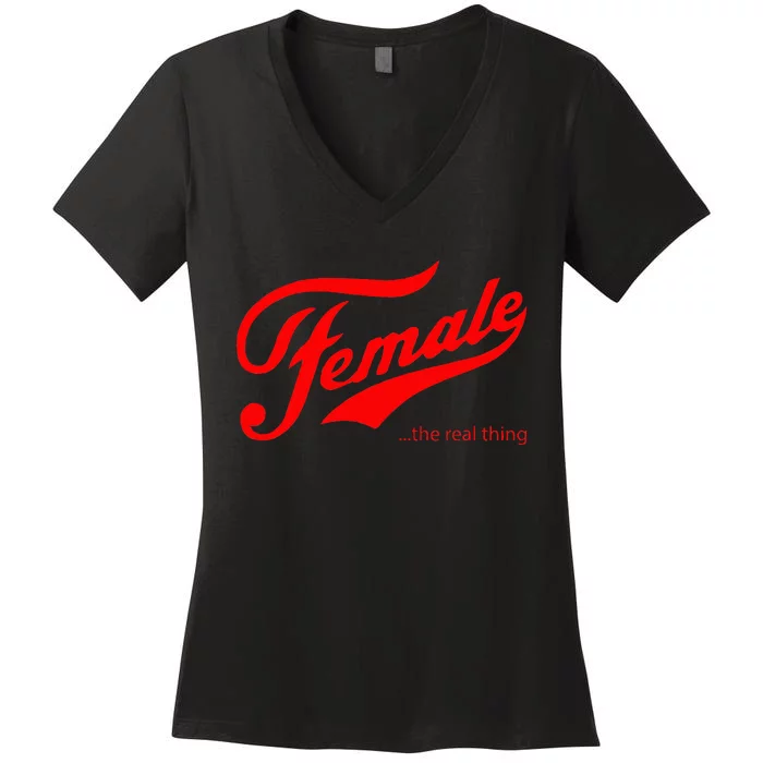 Female The Real Thing Women's V-Neck T-Shirt