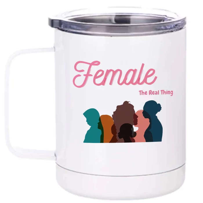 Female The Real Thing Front & Back 12oz Stainless Steel Tumbler Cup