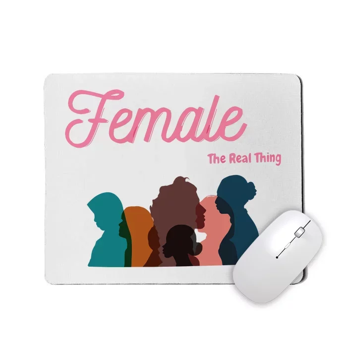 Female The Real Thing Mousepad