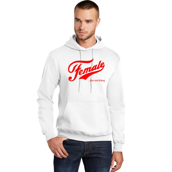 Female The Real Thing Hoodie