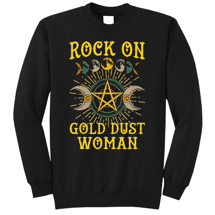 Funny Tee Rock On Gold Dust Woman Gift for Birthday Tall Sweatshirt